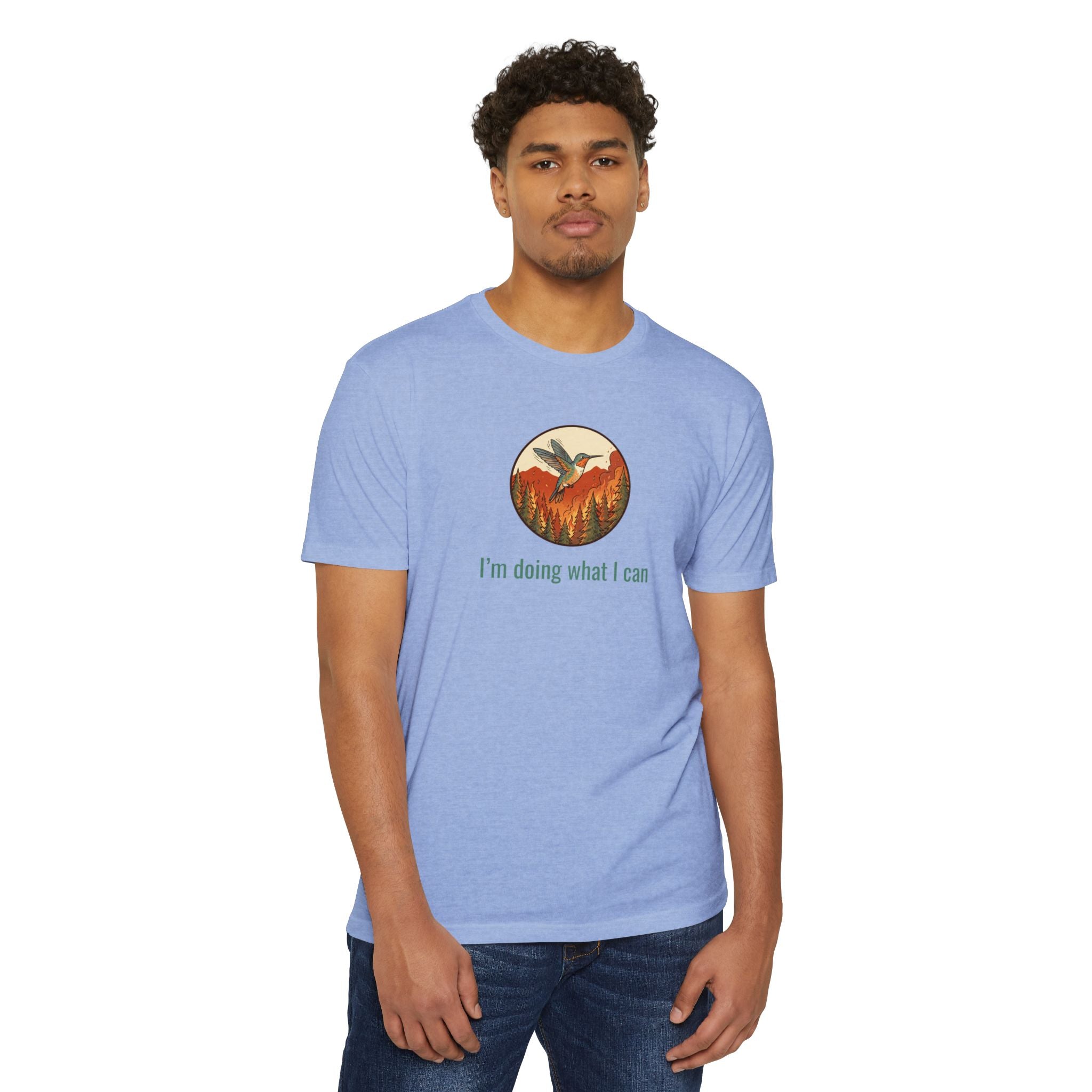 "I'm Doing What I Can" Hummingbird T-Shirt