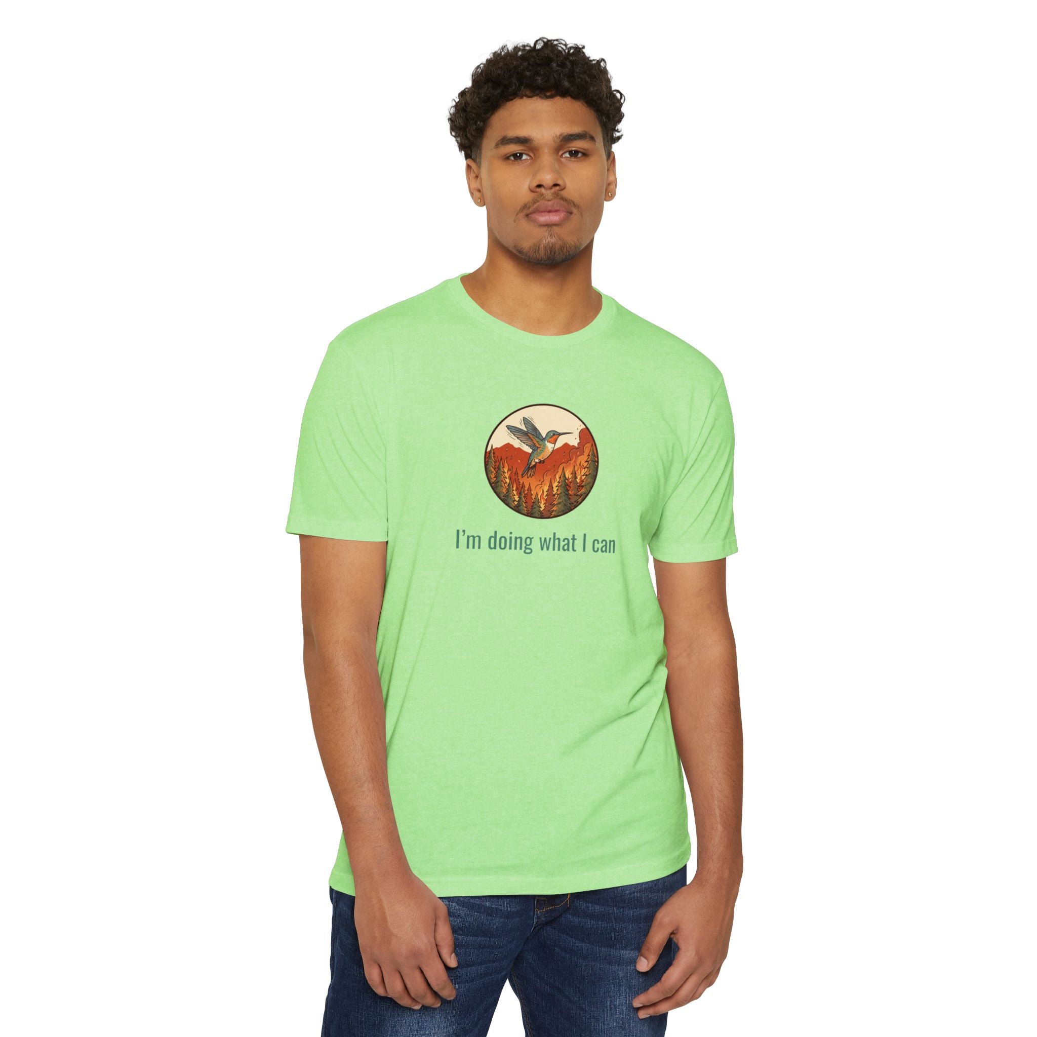 "I'm Doing What I Can" Hummingbird T-Shirt