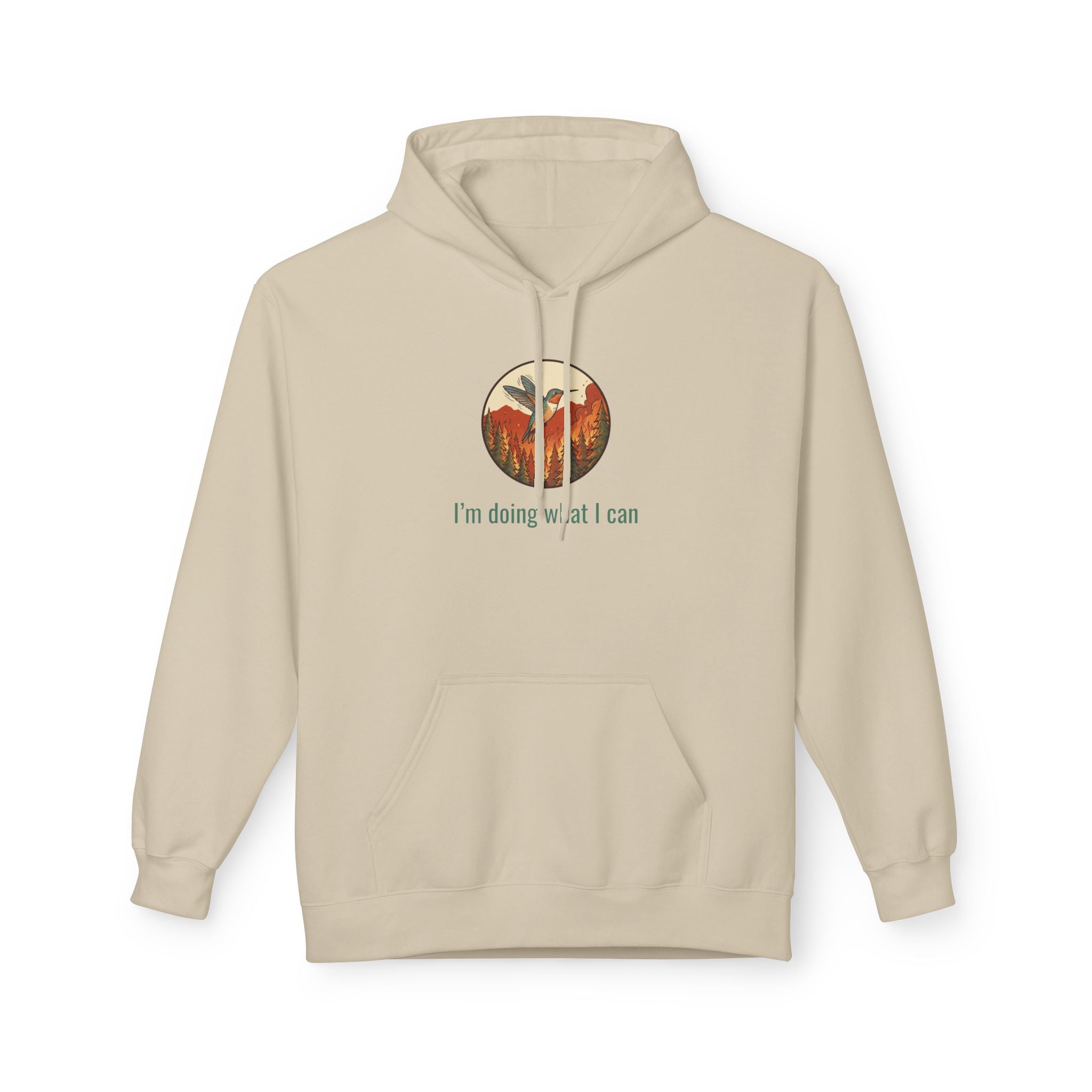 I'm Doing What I Can Hummingbird Graphic Hoodie