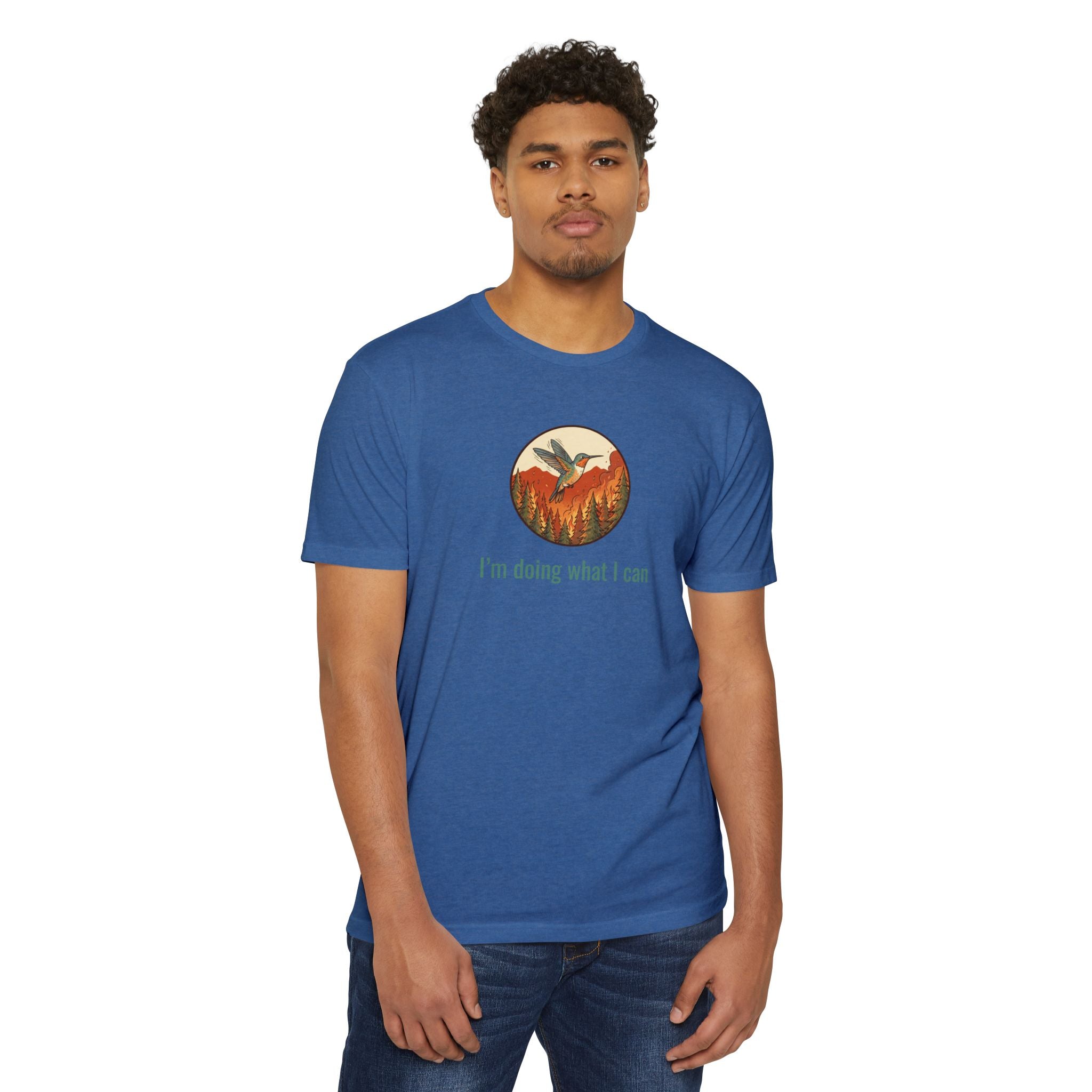 "I'm Doing What I Can" Hummingbird T-Shirt